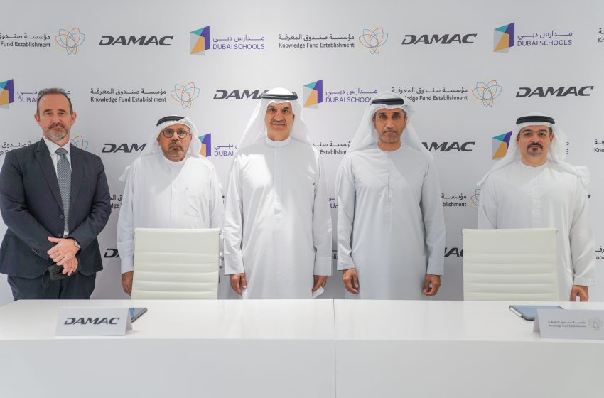  DAMAC, Knowledge Fund Establishment sign agreement to support Dubai Schools project