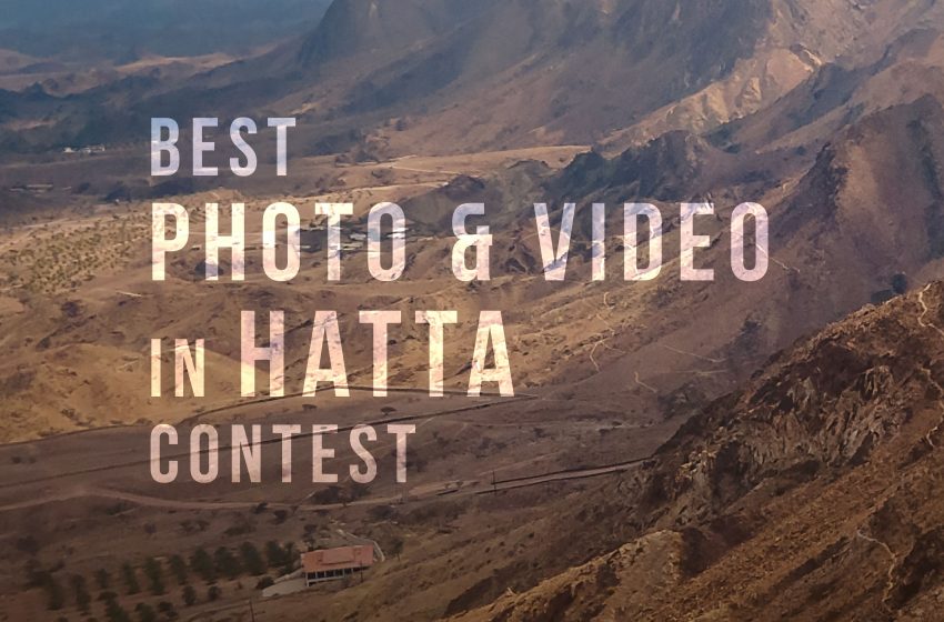  Brand Dubai launches ‘Most Beautiful Photo and Video Reel in Hatta’ competition